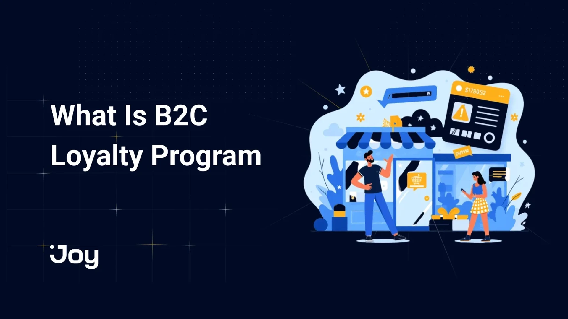 B2C Loyalty Program: Benefits, Types, Examples, and More