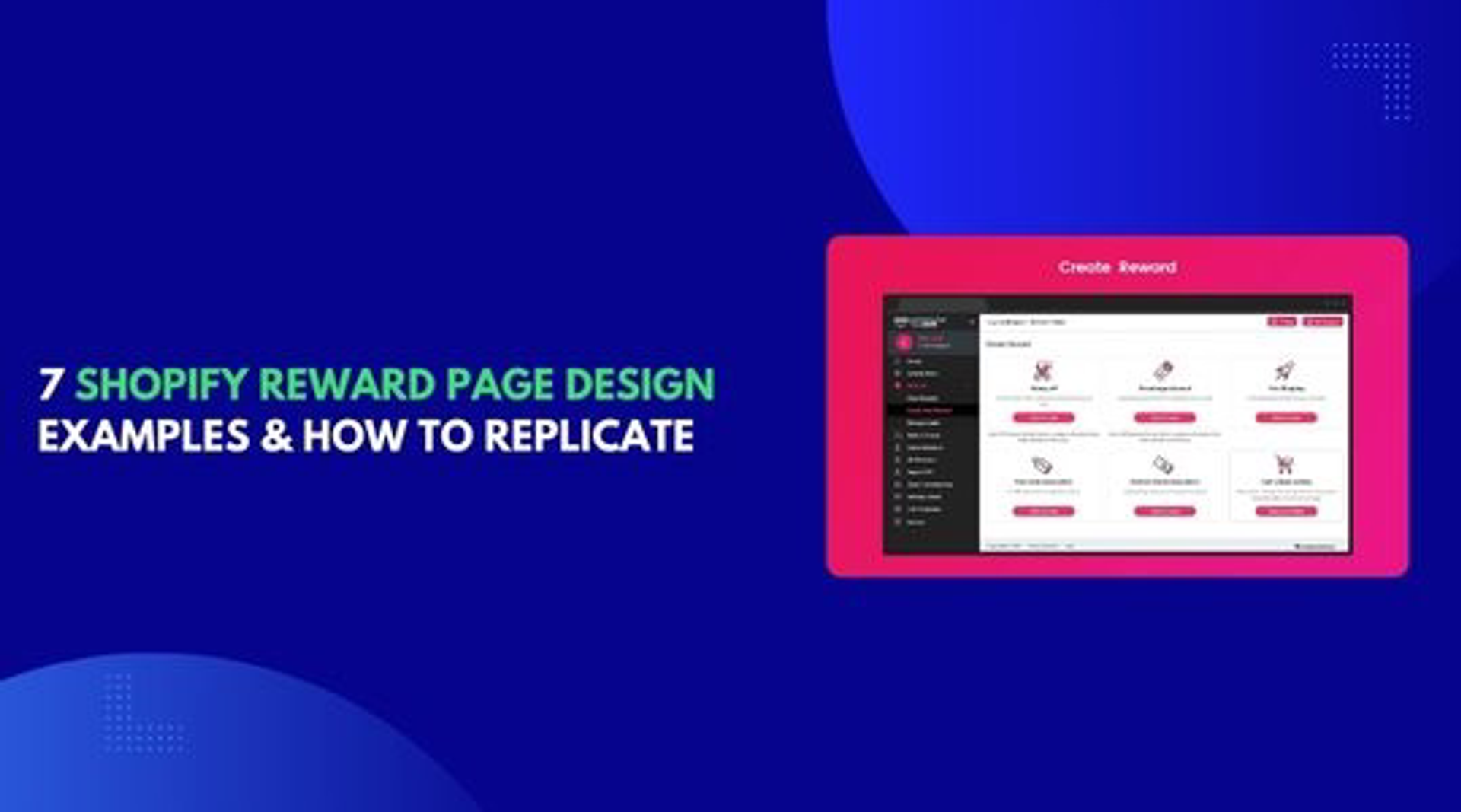 7 Shopify Reward Page Design Examples & How To Replicate