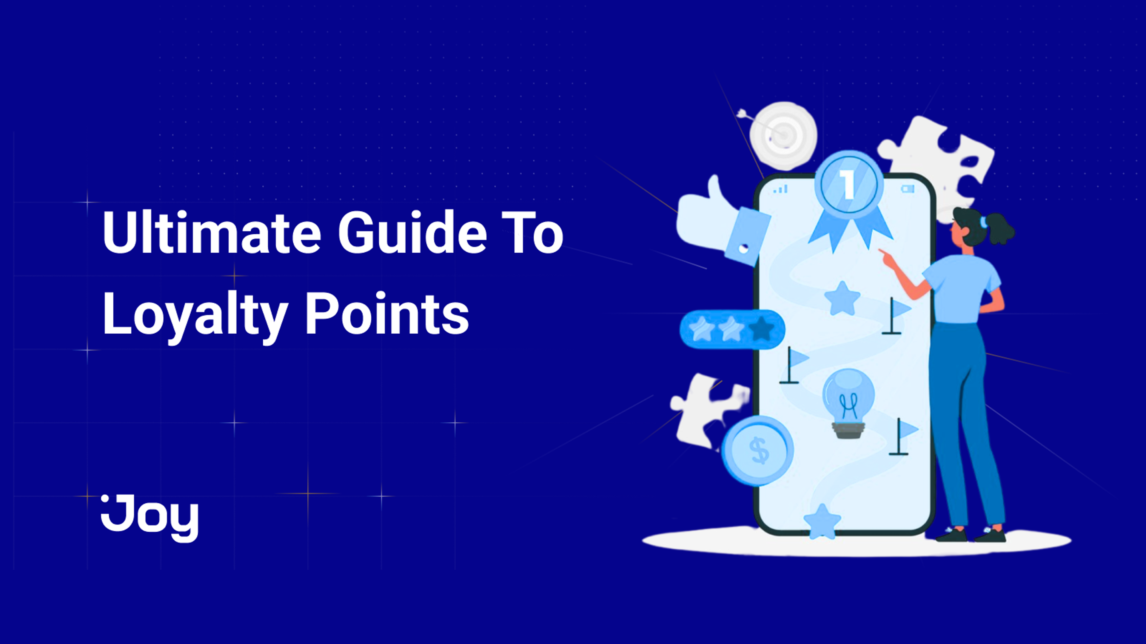 An Ultimate Guide To Loyalty Points: How To Calculate Point Value