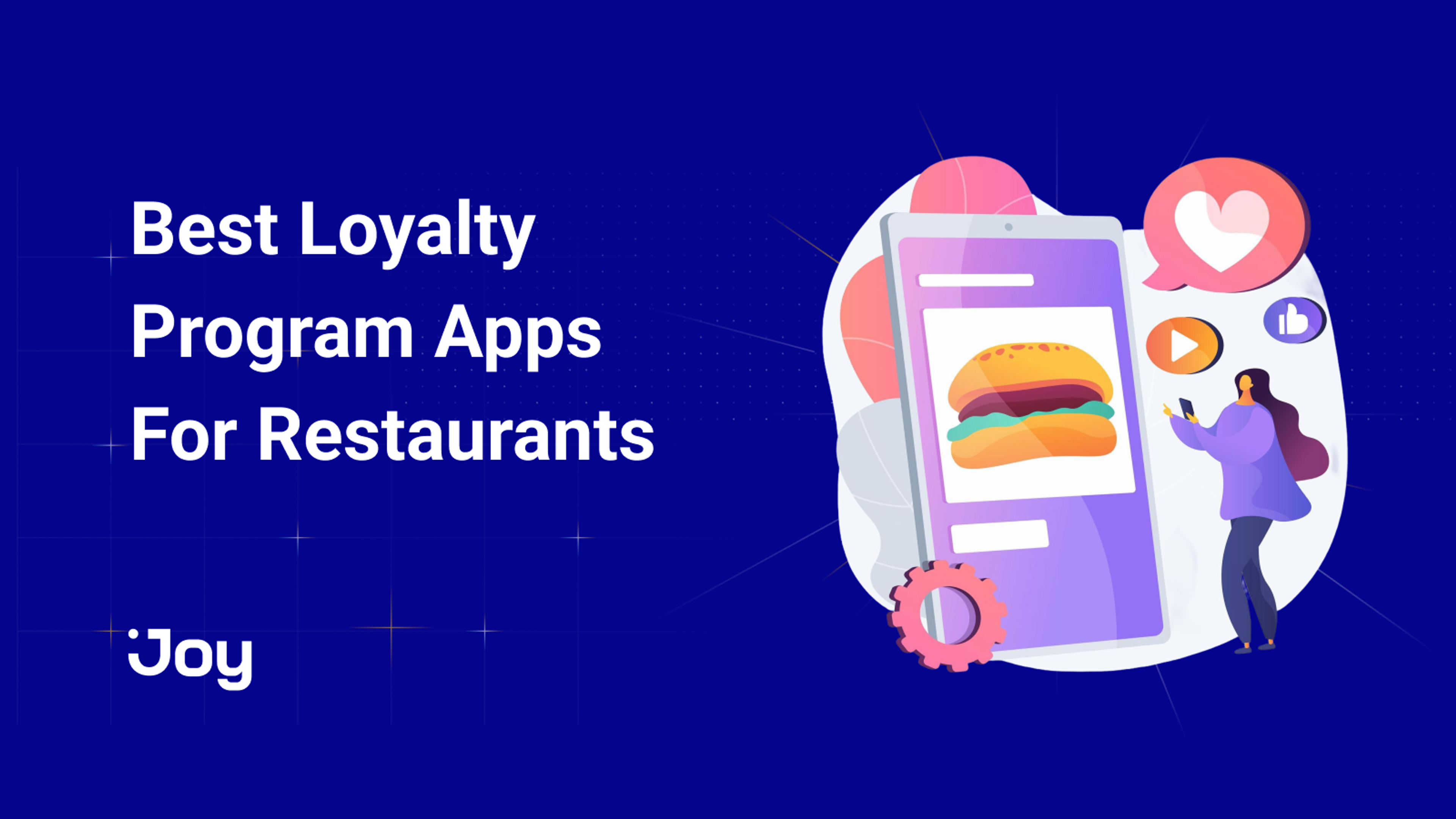 Loyalty Program Apps For Restaurants: 9 Examples That Work So Well