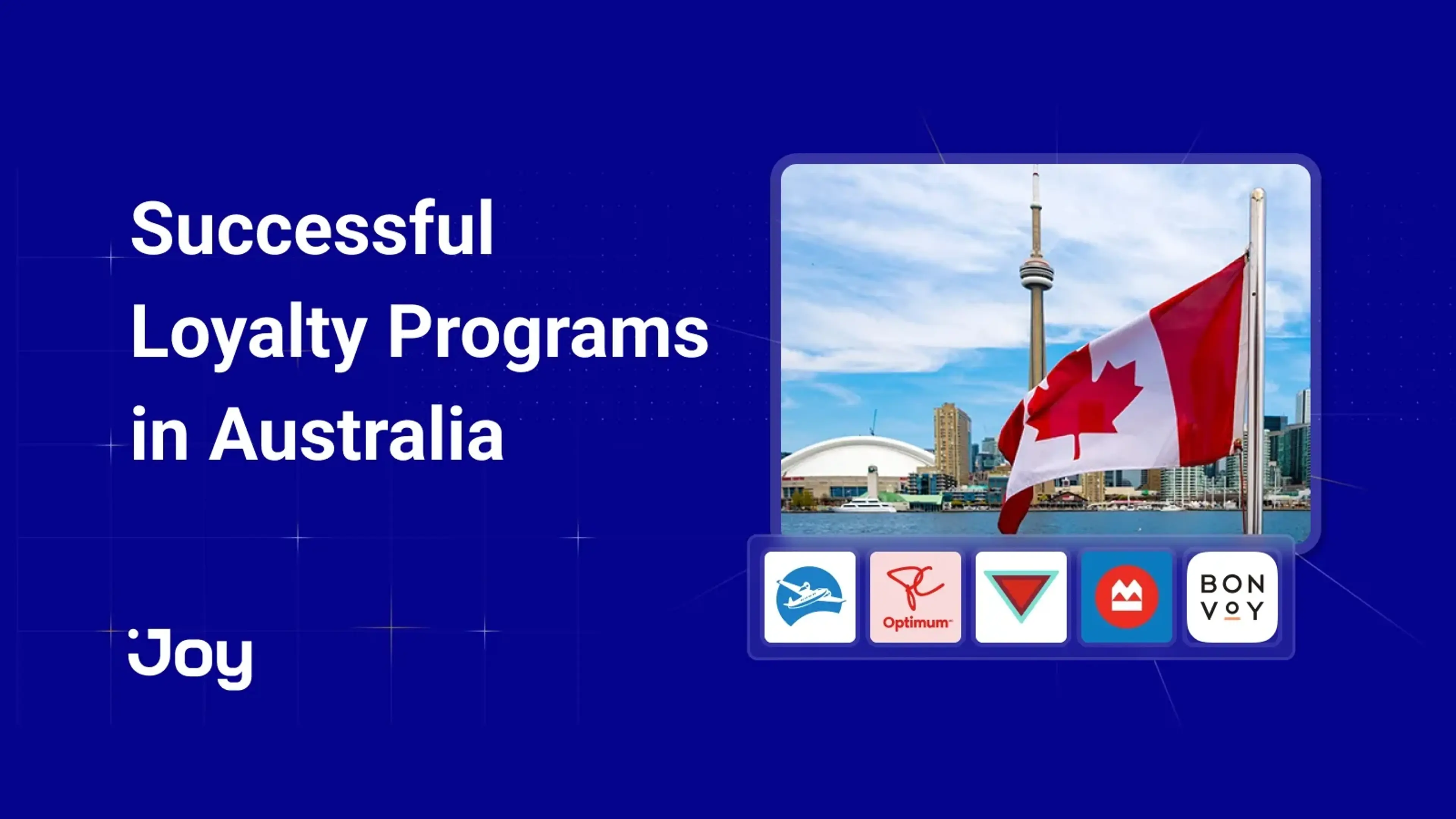 10 Best Loyalty Programs In Canada You Can Learn From