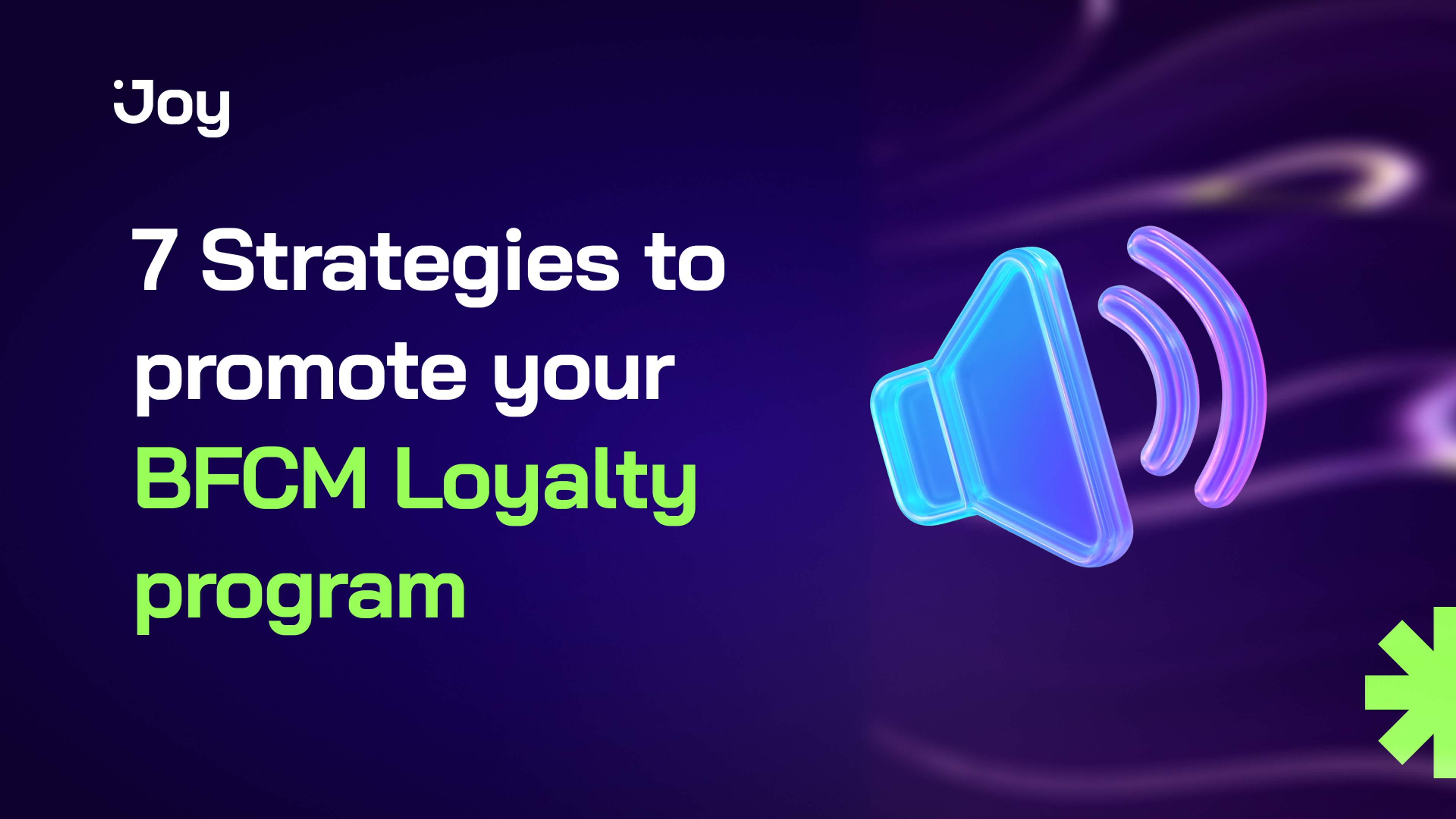 7 Strategies to Promote Your BFCM Loyalty Program Effectively in 2025