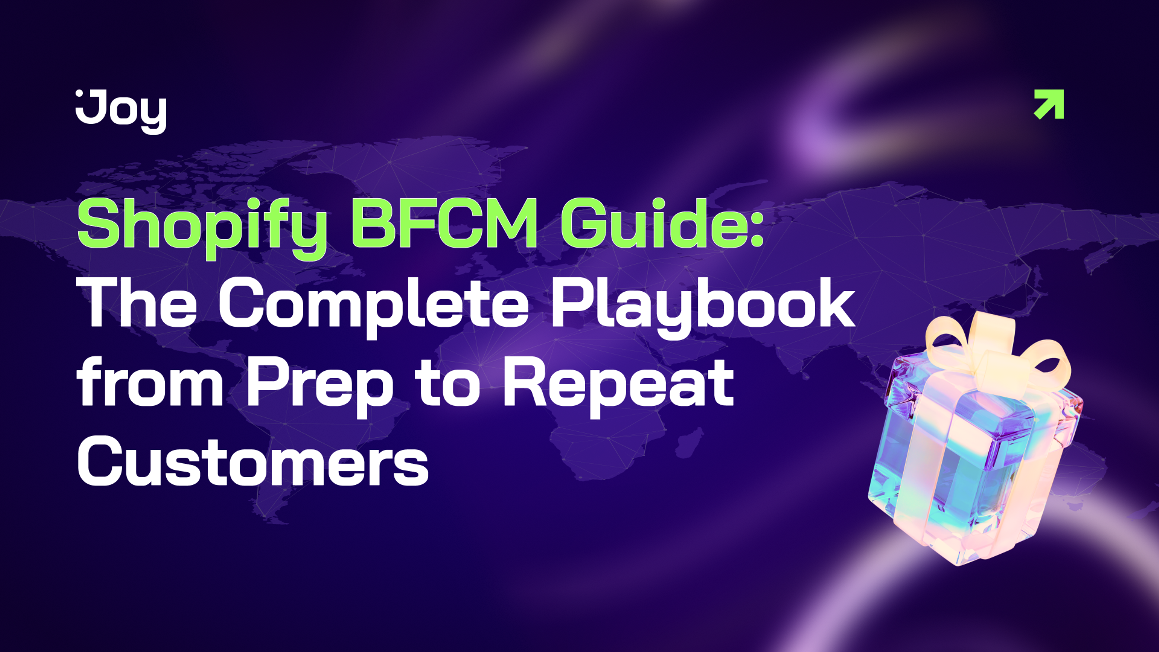 Shopify BFCM Guide 2025: The Complete Playbook from Prep to Repeat Customers