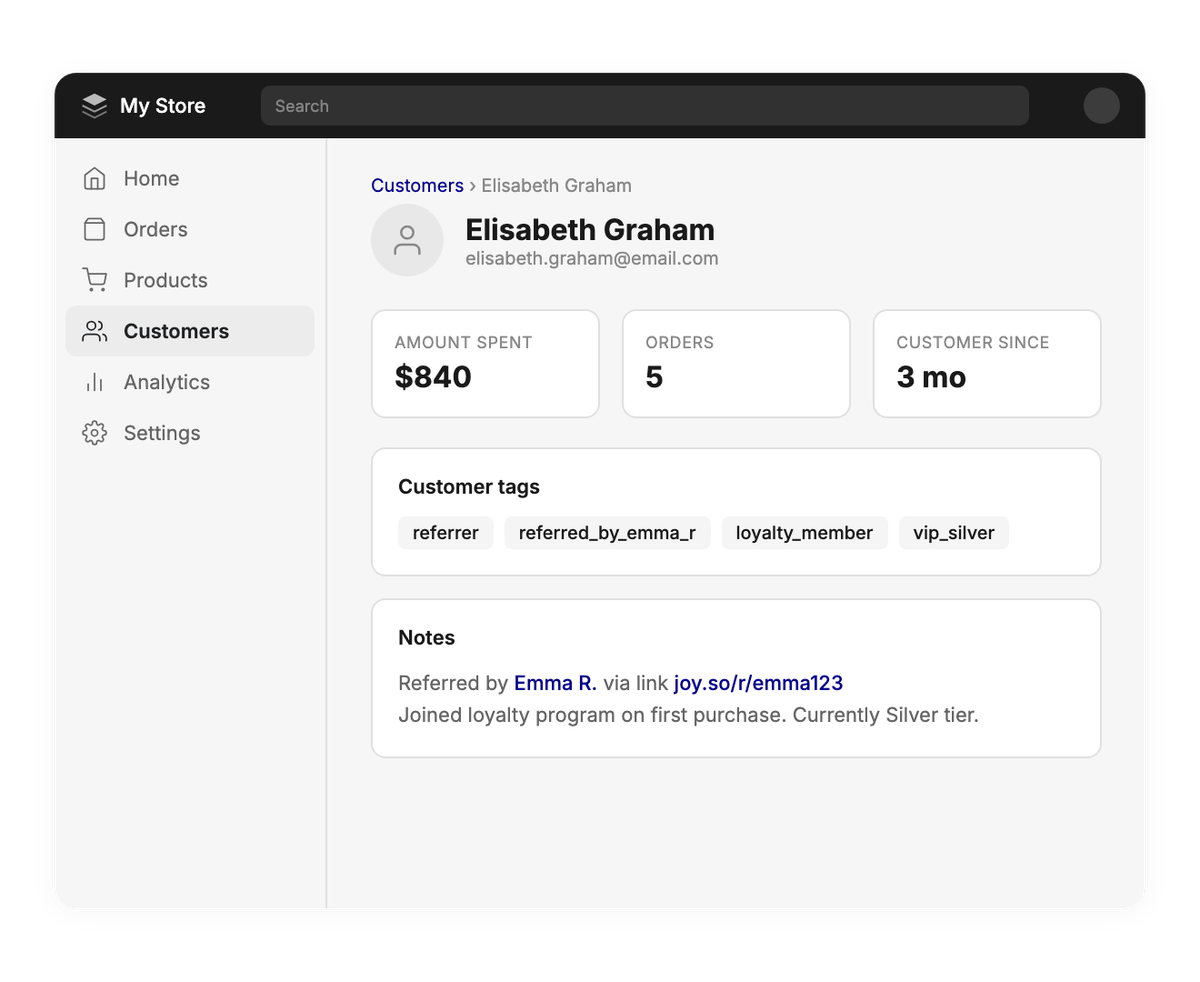 Joy referral Shopify integration — customer tags, notes, order attribution, metafield sync