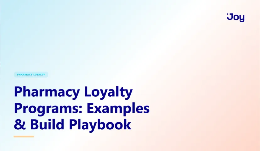 Pharmacy Loyalty Programs: 4 Real Examples + How to Build One