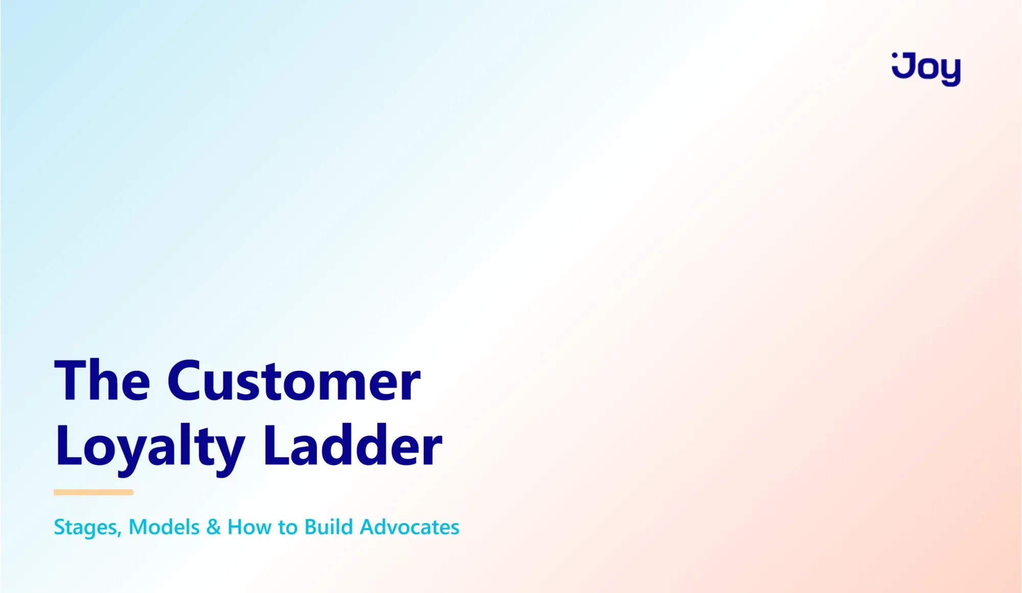 The Customer Loyalty Ladder: Stages, Models & How to Build Advocates