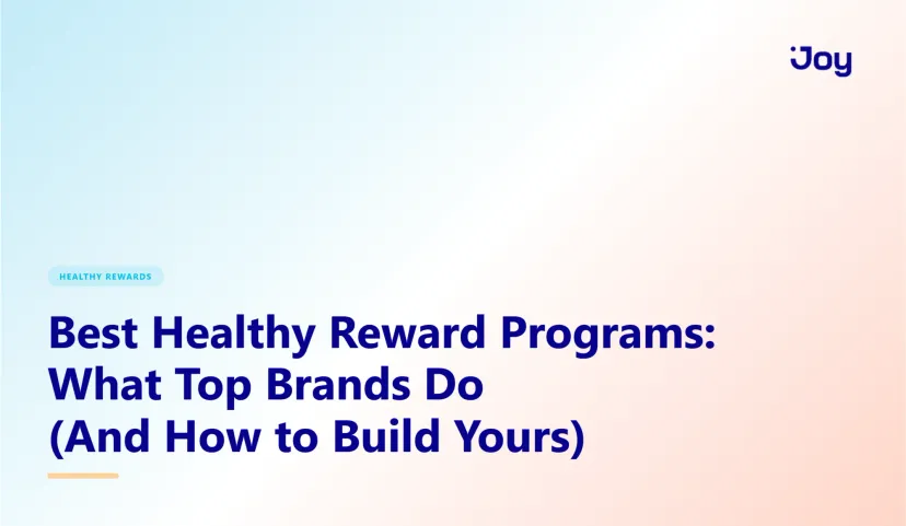 Best Healthy Reward Programs: What Top Brands Do (And How to Build Your Own)