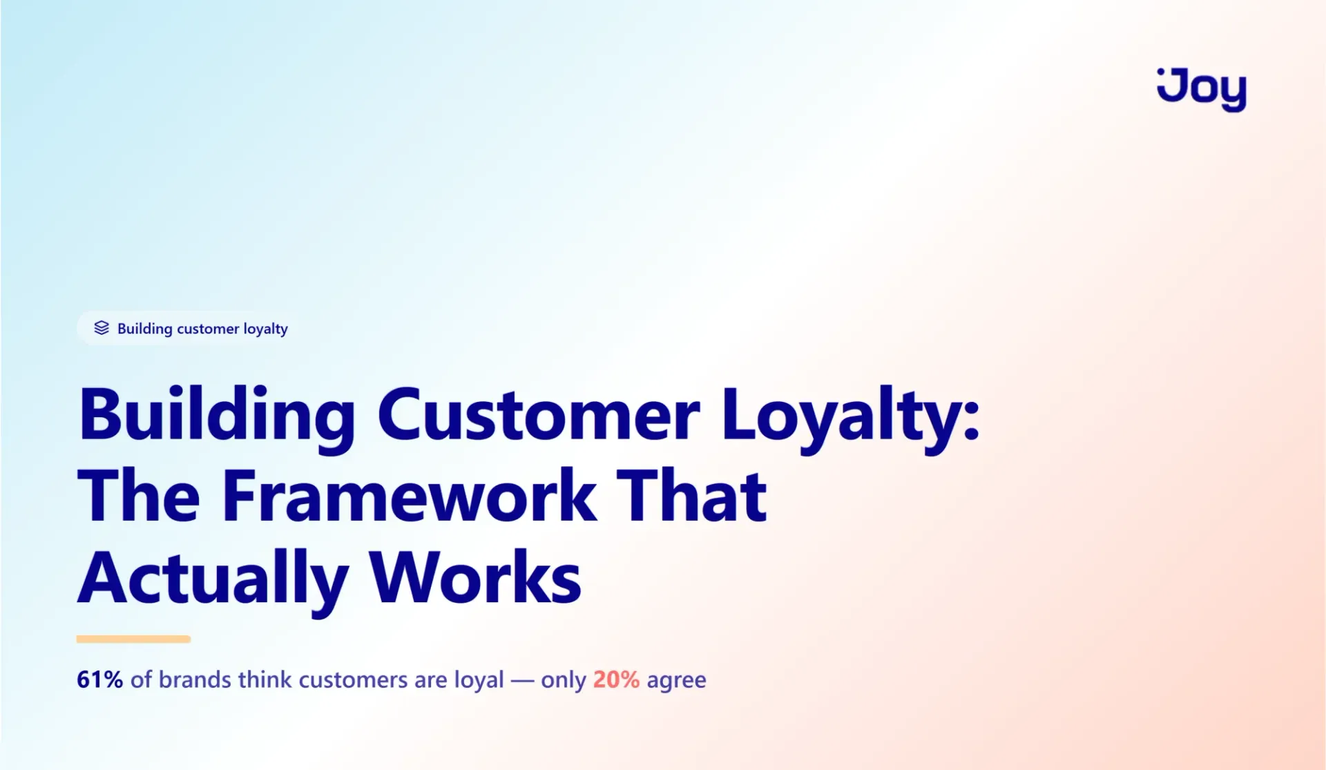 Building Customer Loyalty: The Framework That Actually Works