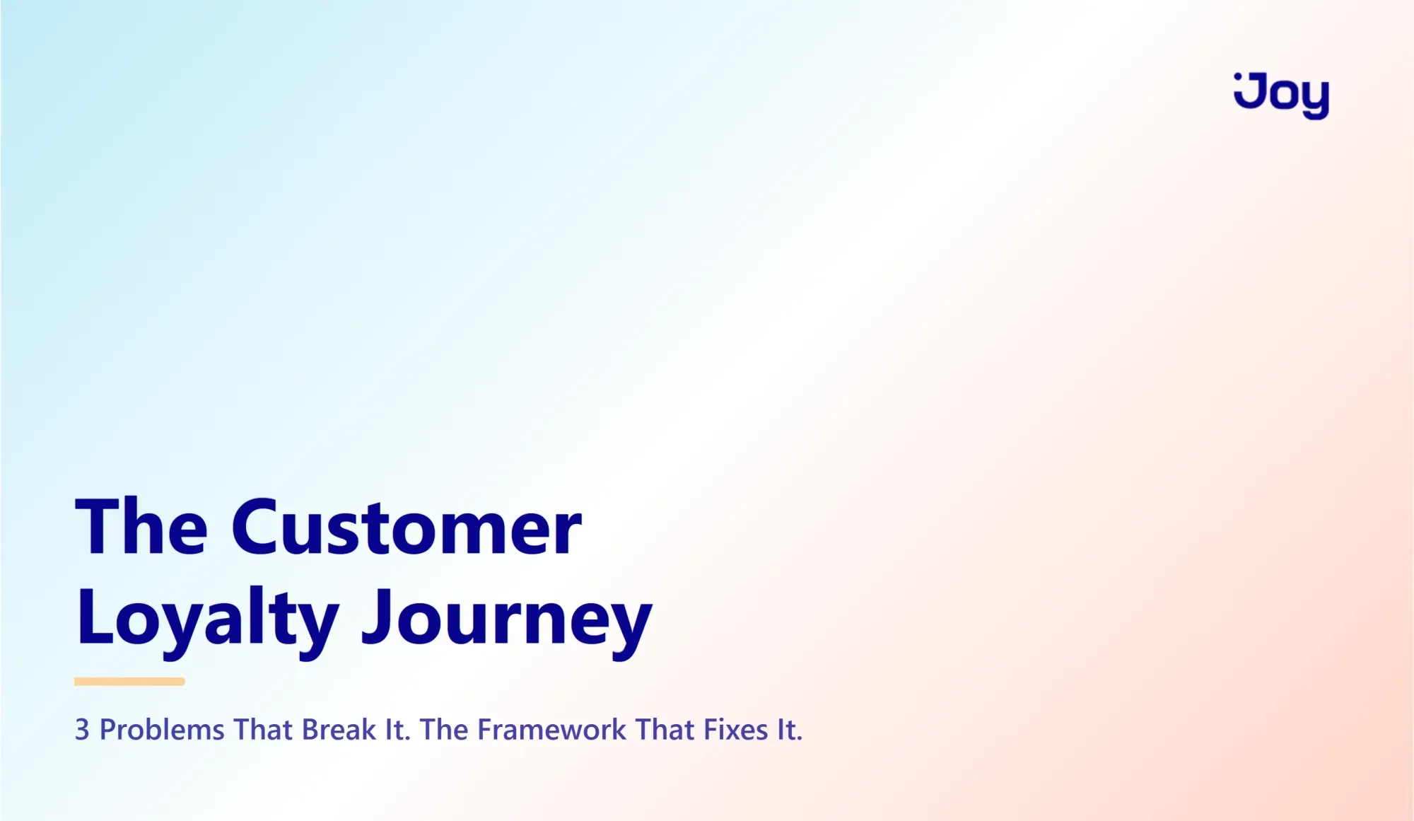 The Customer Loyalty Journey: 3 Problems That Break It (And the Framework That Fixes It)