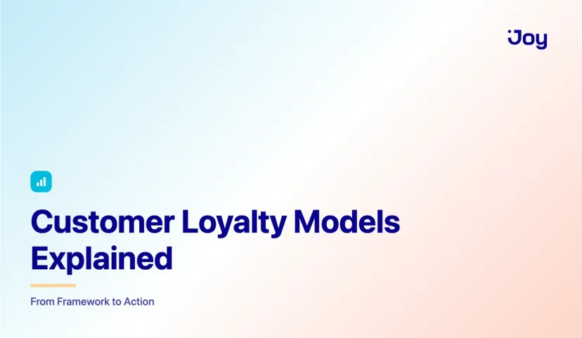 Customer Loyalty Models Explained: From Framework to Action
