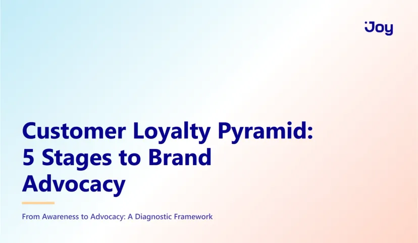 Customer Loyalty Pyramid: 5 Stages to Brand Advocacy