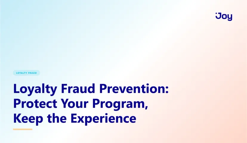Loyalty Fraud Prevention: Protect Your Program, Keep the Experience