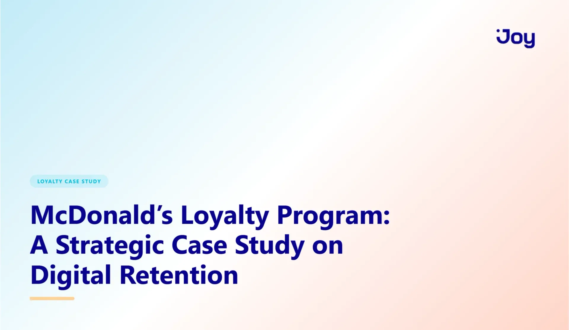 McDonald’s Loyalty Program: A Strategic Case Study on Digital Retention