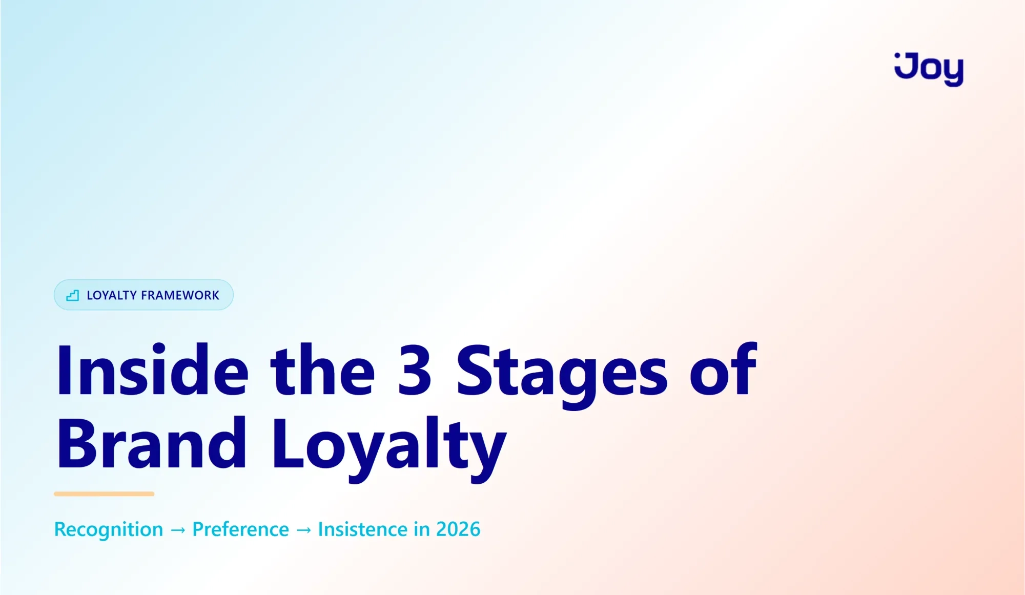 Three Stages of Brand Loyalty: Mastering the 2026 ROI Strategies
