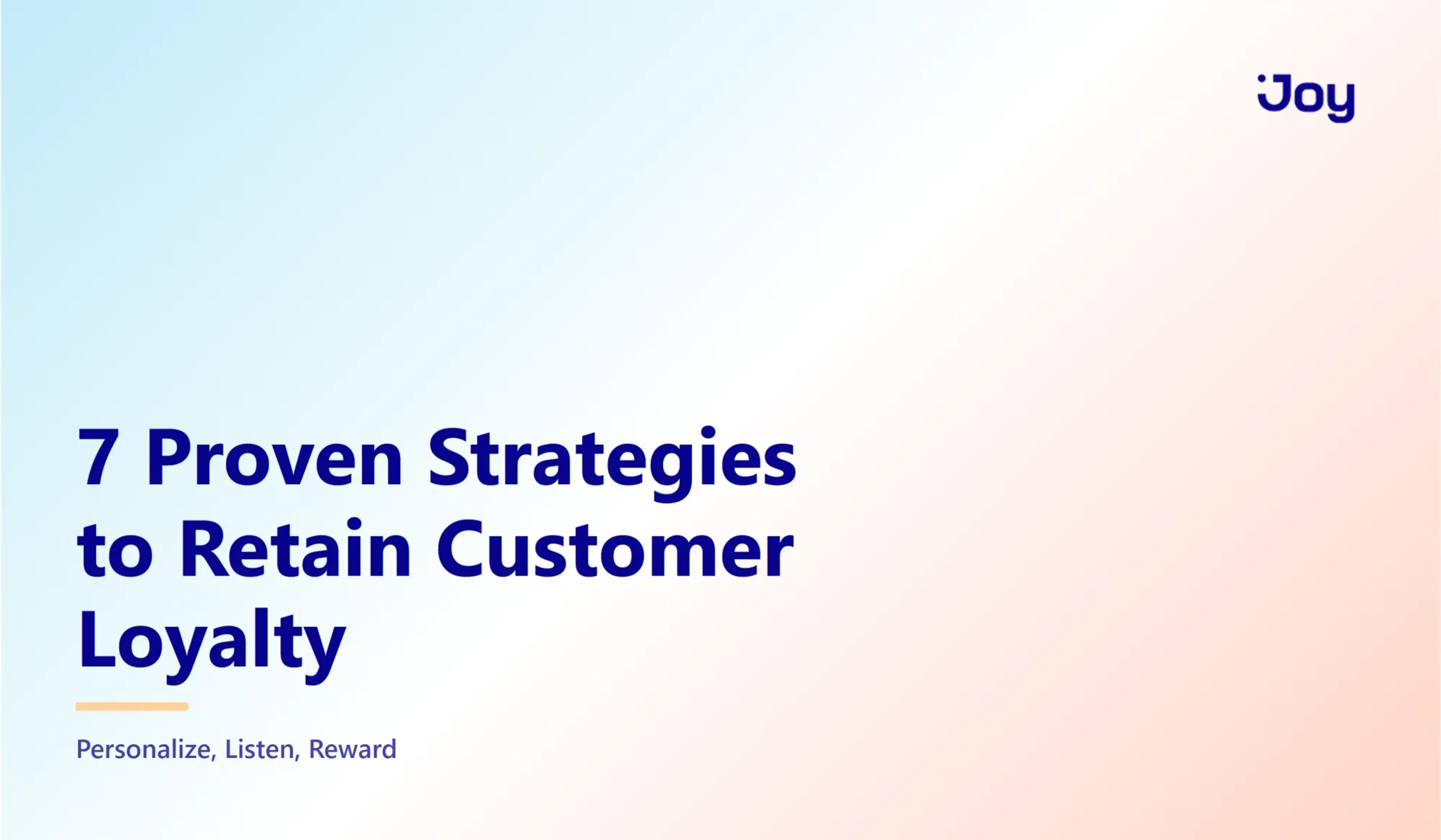 How to Retain Customer Loyalty: 7 Proven Strategies