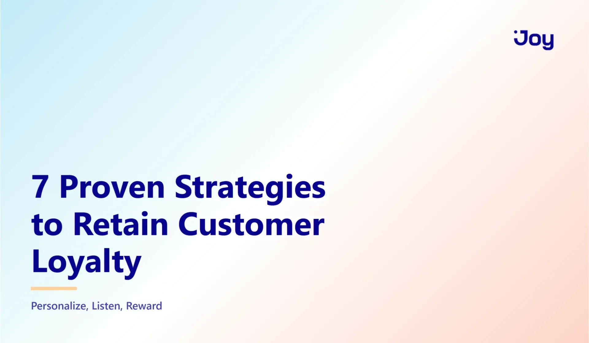 How to Retain Customer Loyalty: 7 Proven Strategies