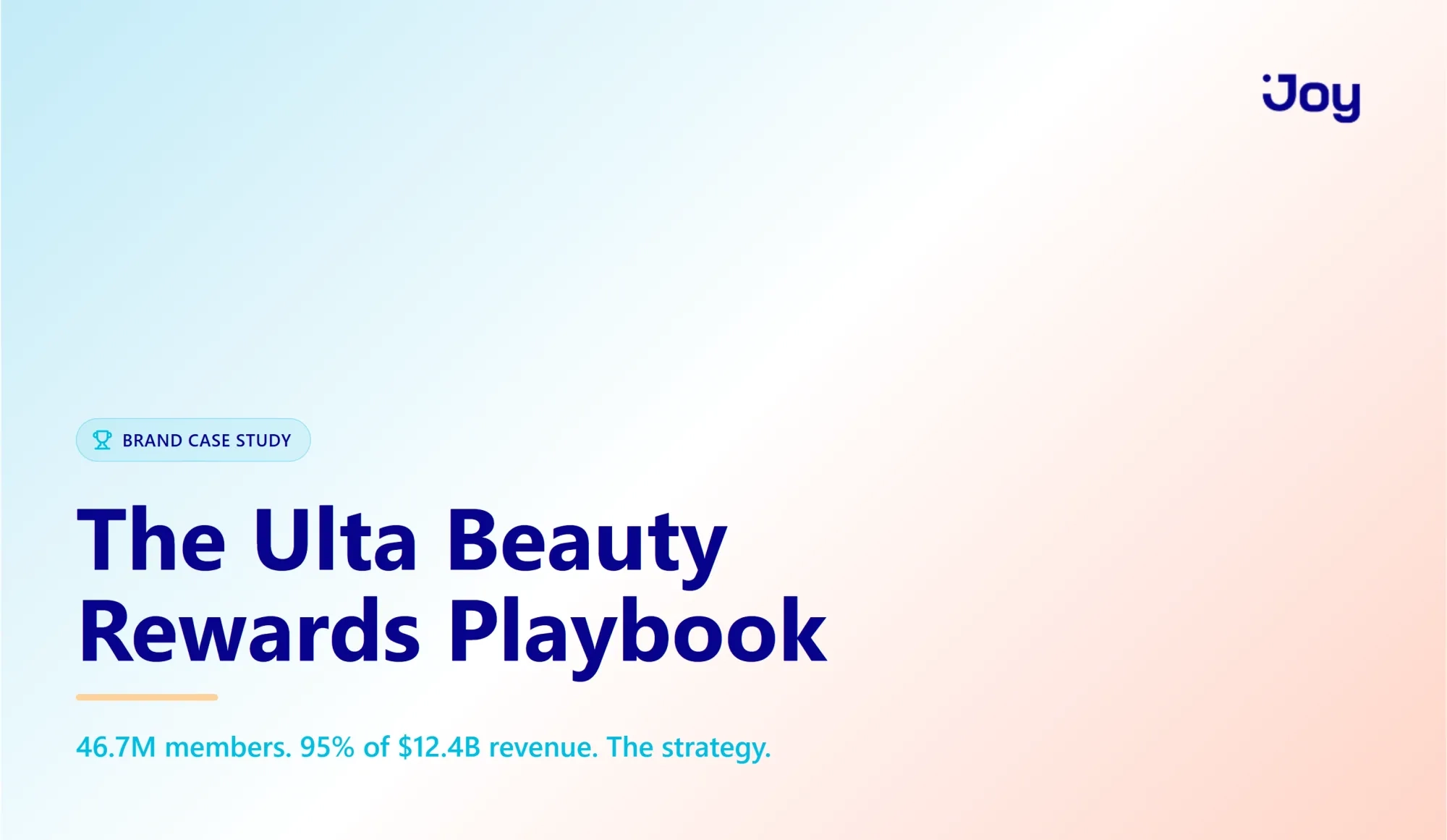 Ulta Loyalty Program: The Strategy Behind 95% Sales