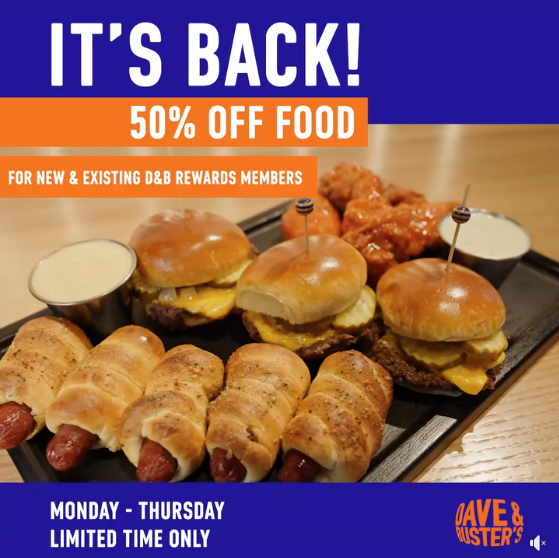 Dave & Buster's ad: 50% off food for new and existing D&B Rewards members, shown over sliders, wings and pigs in a blanket