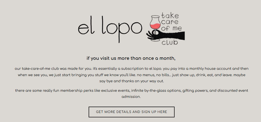 el lopo take care of me club page: a monthly house-account subscription with perks for frequent guests