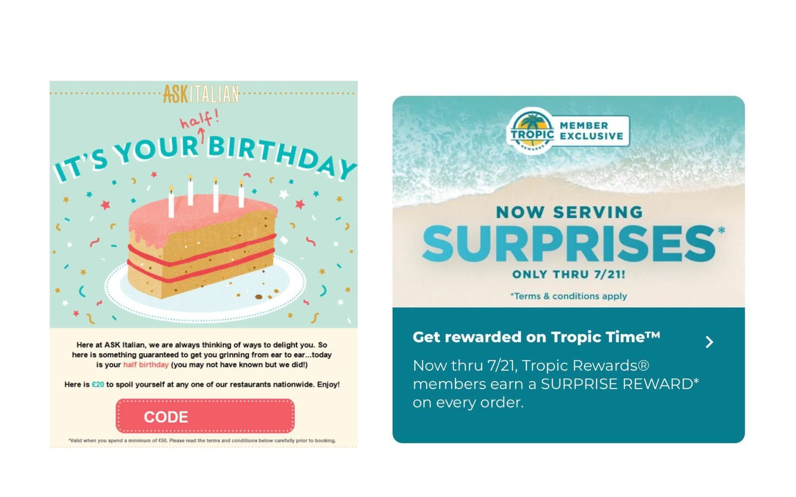 ASK Italian half-birthday email with a £20 code beside a Tropic Rewards promo for a surprise reward on every order